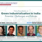 Policy Roundtable on Green Industrialization in India: Potential, Challenges and Policies