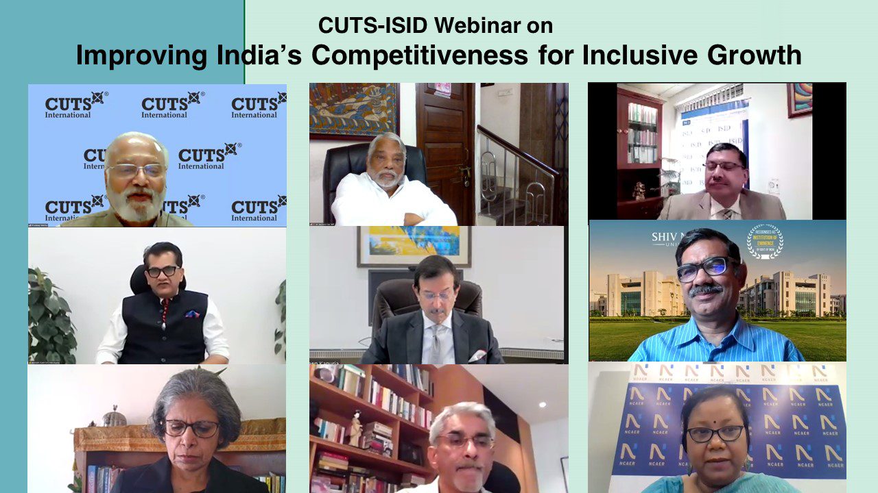 CUTS-ISID Webinar on Improving Competitiveness for Inclusive Growth: An enabling environment for Samaj, Sarkar and Bazar to work together on November 25, 2021