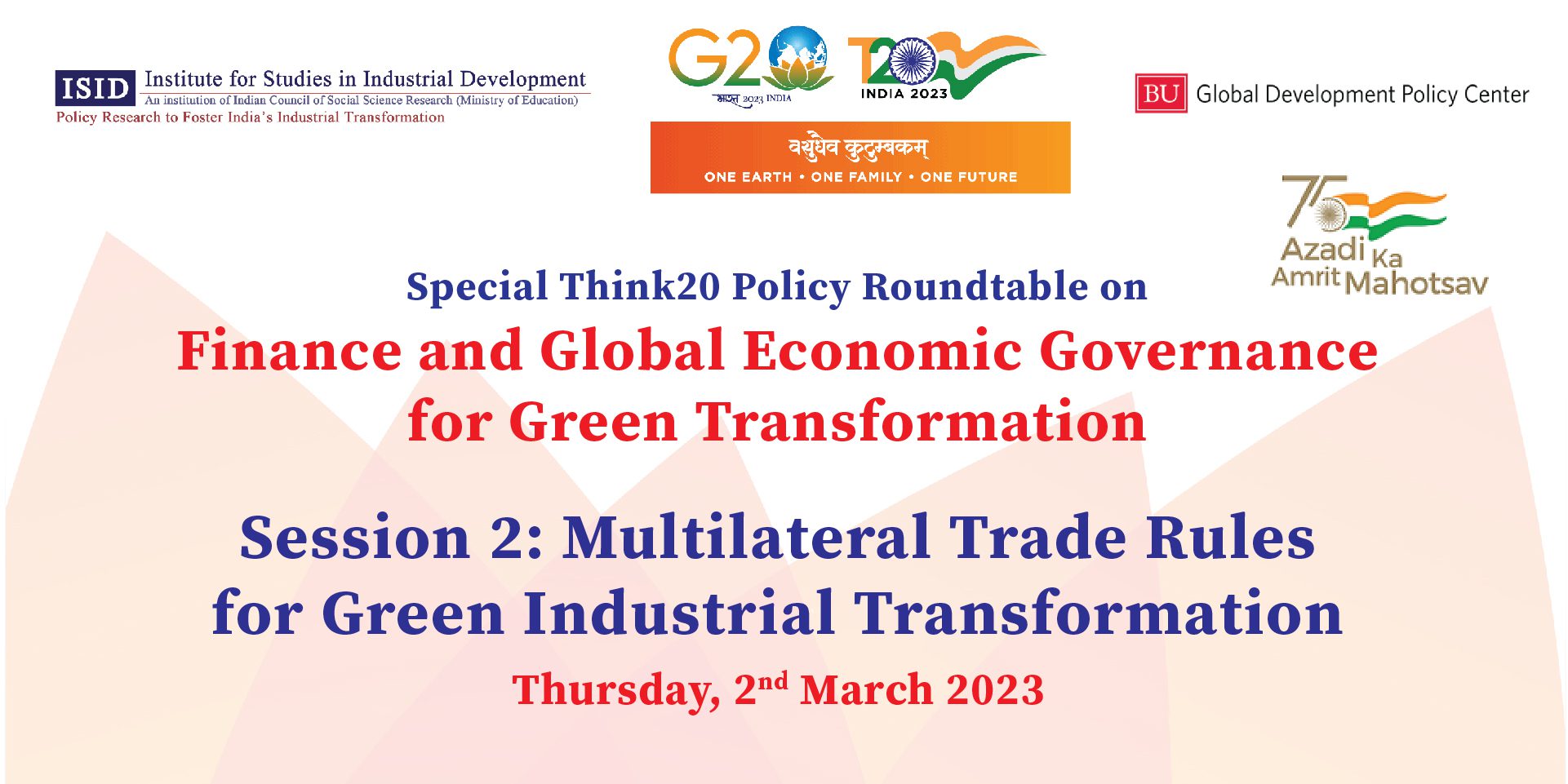 ISID BU-GDPC T-20 Special PRT: Multilateral Trade Rules for Green Industrial Transformation