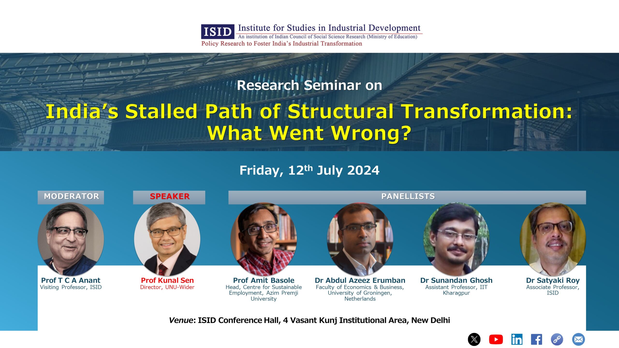 Seminar on India’s Stalled Path of Structural Transformation: What Went Wrong?