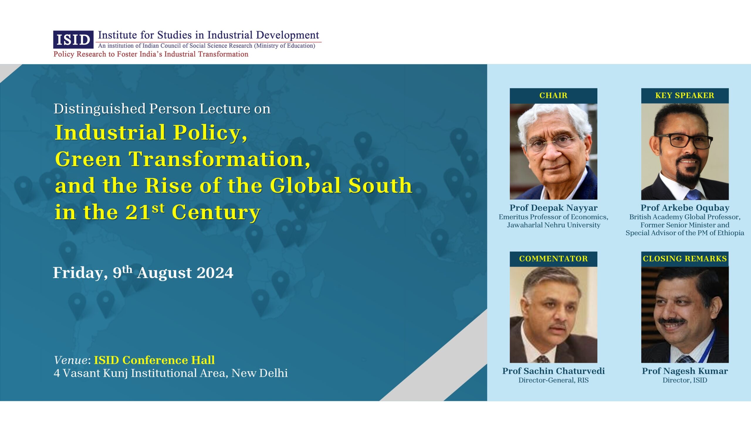 Distinguished Person Lecture on Industrial Policy, Green Transformation, and the Rise of the Global South in the 21st Century