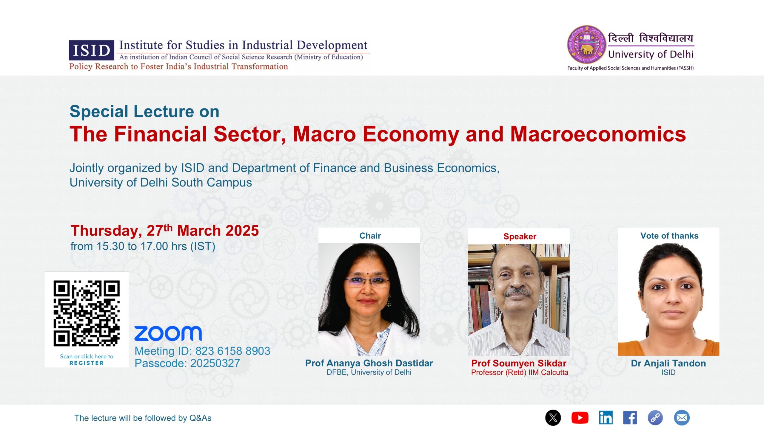 Special Lecture on the Financial Sector, Macro Economy and Macroeconomics